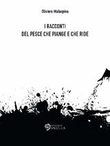 I RACCONTI DEL PESCE CHE PIANGE E CHE RIDE