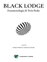 BLACK LODGE. FENOMENOLOGIA DI TWIN PEAKS
BINGE WATCHERS. MEDIA, SOCIOLOGIA E STORIA DELLA SERIALIT