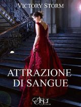 ATTRAZIONE DI SANGUE