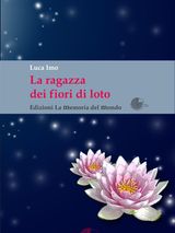 LA RAGAZZA DEI FIORI DI LOTO