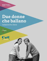 DUE DONNE CHE BALLANO