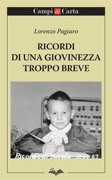 RICORDI DI UNA GIOVINEZZA TROPPO BREVE
CAMPI DI PAROLE