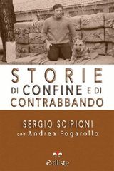 STORIE DI CONFINE E DI CONTRABBANDO