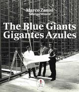 THE BLUE GIANTS - GIGANTES AZULES