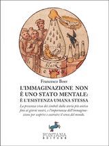 LIMMAGINAZIONE NON  UNO STATO MENTALE:  LESISTENZA UMANA STESSA
I SAGGI