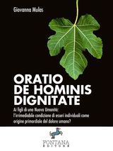 ORATIO DE HOMINIS DIGNITATE
I SAGGI