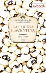 LA CUCINA PIACENTINA
CUCINE DEL TERRITORIO