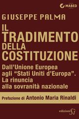 IL TRADIMENTO DELLA COSTITUZIONE