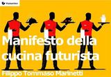 MANIFESTO DELLA CUCINA FUTURISTA