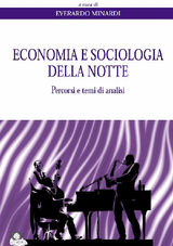 ECONOMIA E SOCIOLOGIA DELLA NOTTE