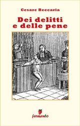 DEI DELITTI E DELLE PENE
EMOZIONI SENZA TEMPO