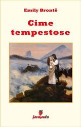 CIME TEMPESTOSE
EMOZIONI SENZA TEMPO