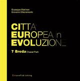CITT EUROPEA IN EVOLUZIONE. 7 BREDA CHASS PARK
EUROPEAN PRACTICE