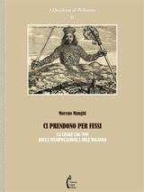 CI PRENDONO PER FESSI. LA LEGGE (56/89) DELLA MANIPOLAZIONE E DELL&APOS;INGANNO
I QUADERNI DI POLIMNIA