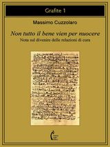 NON TUTTO IL BENE VIEN PER NUOCERE
PSICANALISI E DINTORNI