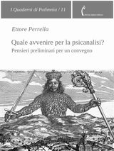 QUALE AVVENIRE PER LA PSICANALISI?
I QUADERNI DI POLIMNIA