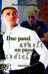 DUE PASSI AVANTI UN PASSO INDIETRO