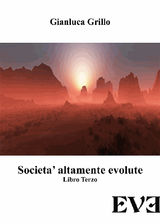 SOCIET ALTAMENTE EVOLUTE - LIBRO TERZO