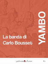 LA BANDA DI CARLO BOUSSET