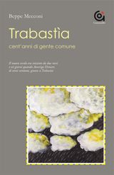 TRABASTIA
LE OPERE E I GIORNI / LETTERATURA E STORIA