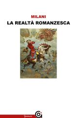 LA REALT ROMANZESCA
I CLASSICI / SAGGISTICA