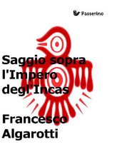 SAGGIO SOPRA LIMPERO DEGLINCAS