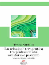 LA RELAZIONE TERAPEUTICA TRA PROFESSIONISTA SANITARIO E PAZIENTE