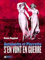 ANTOINETTE ET PIERRETTE SEN VONT EN GUERRE