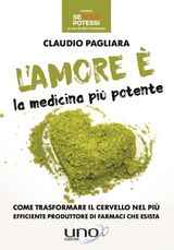 L&APOS;AMORE  LA MEDICINA PI POTENTE