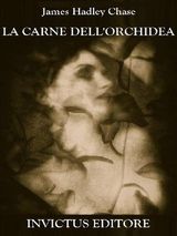 LA CARNE DELLORCHIDEA