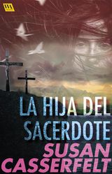 LA HIJA DEL SACERDOTE
LA COSTA ALTA