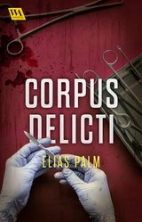 CORPUS DELICTI
ELLA ANDERSSON