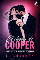 EL DESEO DE COOPER
ADICCIN FEMININA