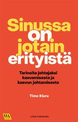 SINUSSA ON JOTAIN ERITYIST