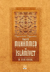 HZ. MUHAMMED (S.A.V) VE ?SLMIYET (?SLAM TARIHI)-4