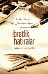 ?BRETLIK HAT?RALAR (M.FETHULLAH GLENIN RUH DNYAS?NA AYNA)