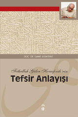 FETHULLAH GLEN HOCAEFENDININ TEFSIR ANLAY???