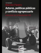 ACTORES, POLTICAS PBLICAS Y CONFLICTO AGROPECUARIO
PROYECTOS ESPECIALES