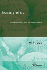 DISPAROS Y TORTURAS