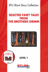 SELECTED FAIRY TALES FROM THE BROTHERS GRIMM