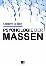 PSYCHOLOGIE DER MASSEN