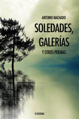 SOLEDADES, GALERAS Y OTROS POEMAS