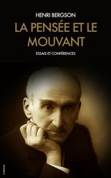 LA PENSE ET LE MOUVANT