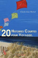 20 HISTOIRES COURTES POUR VOYAGER