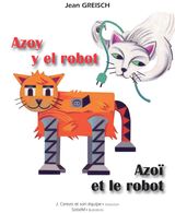 AZOY Y EL ROBOT - AZO ET LE ROBOT