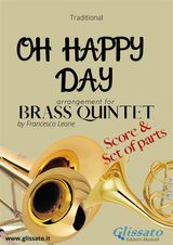 BRASS QUINTET: OH HAPPY DAY (SCORE & PARTS)
BRASS QUINTET