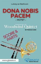 DONA NOBIS PACEM - WOODWIND QUINTET - PARTS & SCORE