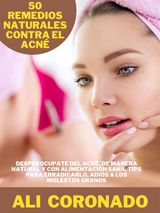 50 REMEDIOS NATURALES CONTRA EL ACN