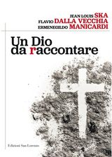 UN DIO DA RACCONTARE