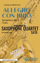 ALLEGRO CON BRIO (SYMPHONY NO. 5) SAX QUARTET (PARTS & SCORE)